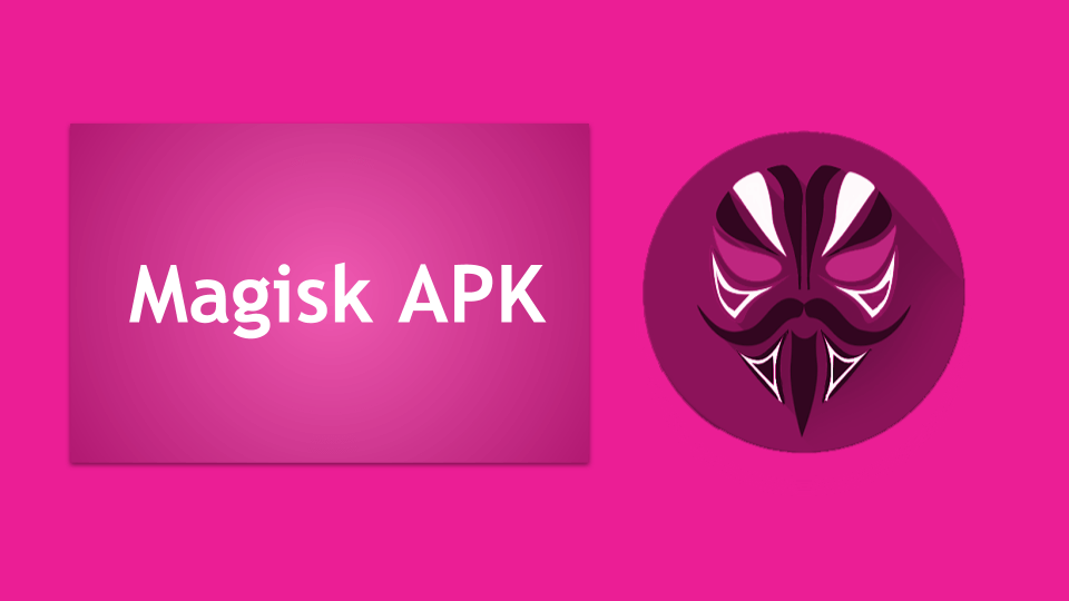 magisk manager apk